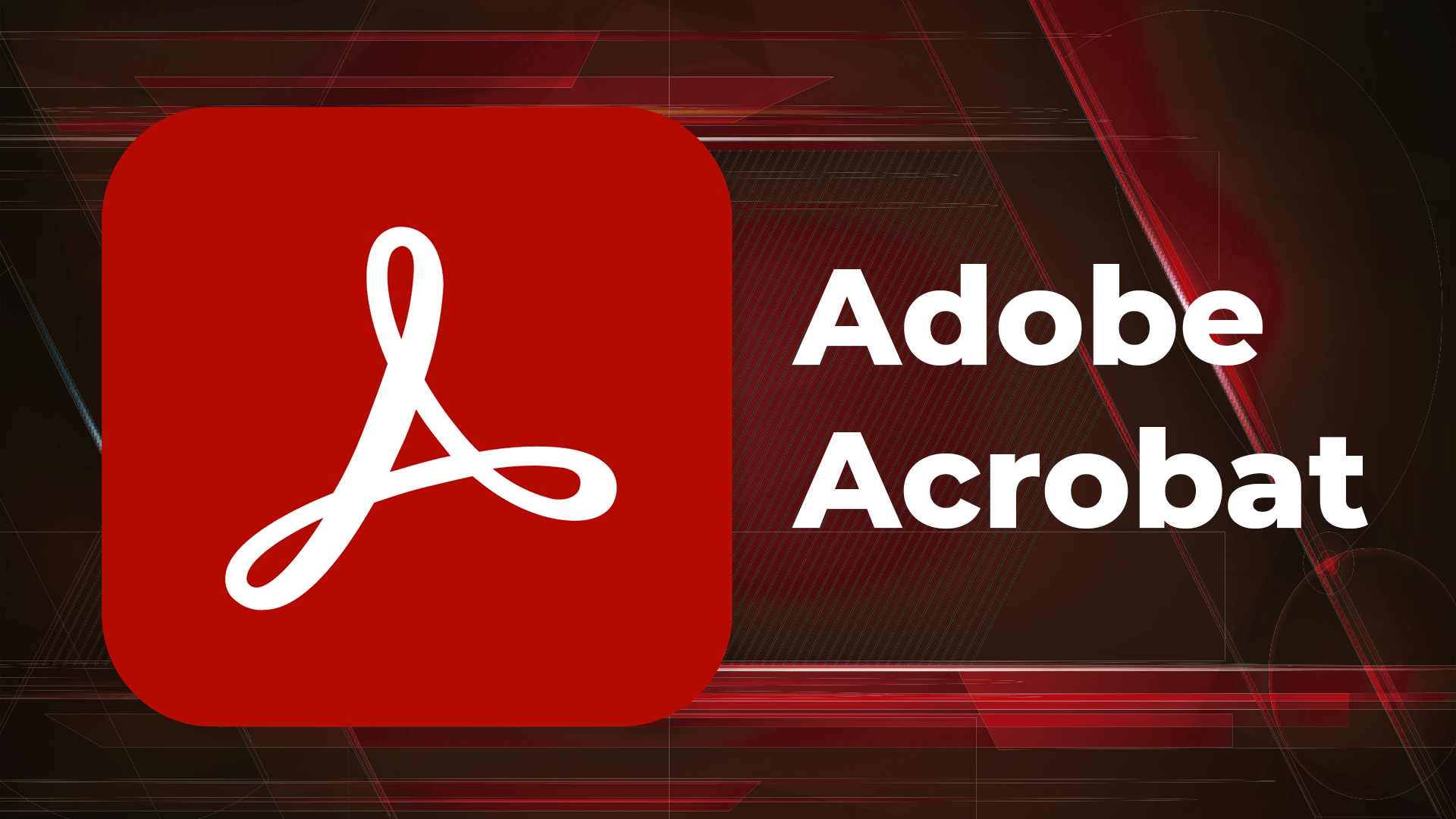 Adobe Acrobat Reader DC – Kostenloser PDF Reader für Windows
